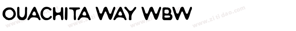 Ouachita Way WBW字体转换
